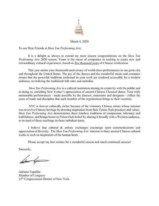 Pismo američkog zastupnika Adriano Espaillat. On je napisao: „Misija  Shen Yun Performing Arts da promoviše djela drevne kineske kulture ja veoma velika inspiracija za ljudska srca." 