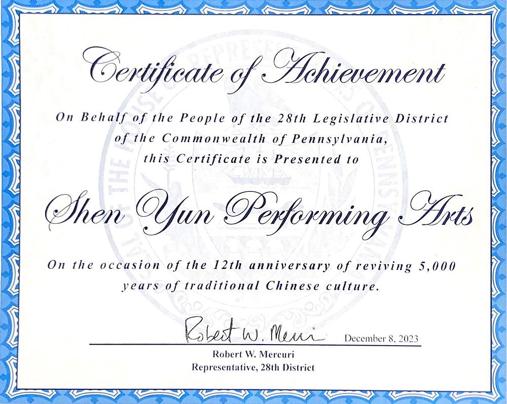 Predstavnik Robert W. Mercuri iz 28. Distrikta Pennsylvanije također je izdao Shen Yun Certifikat o uspjehu prije nadolazećih nastupa. (Dostavio voditelj Shen Yuna u Pennsylvaniji)   